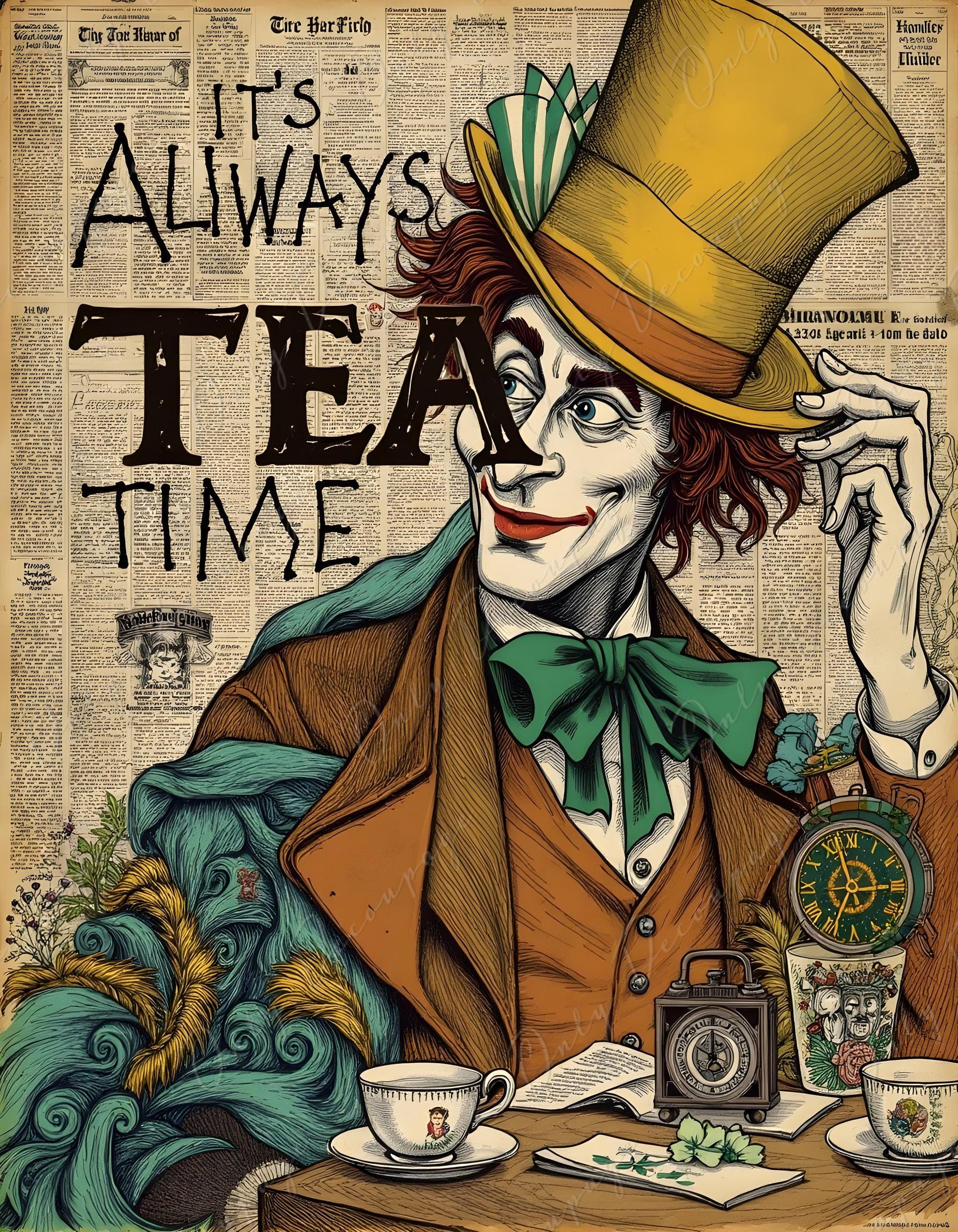 It's Always Tea Time - Large Decoupage Paper for Furniture - 6 Size Options - Fairytale Alice